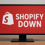 Shopify Down During Cyber Monday